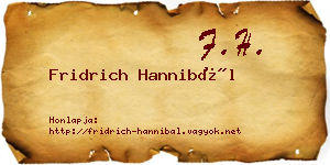 Fridrich Hannibál névjegykártya